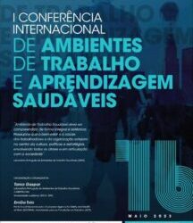 I Conferência Internacional de Ambientes de Trabalho e Aprendizagem Saudáveis